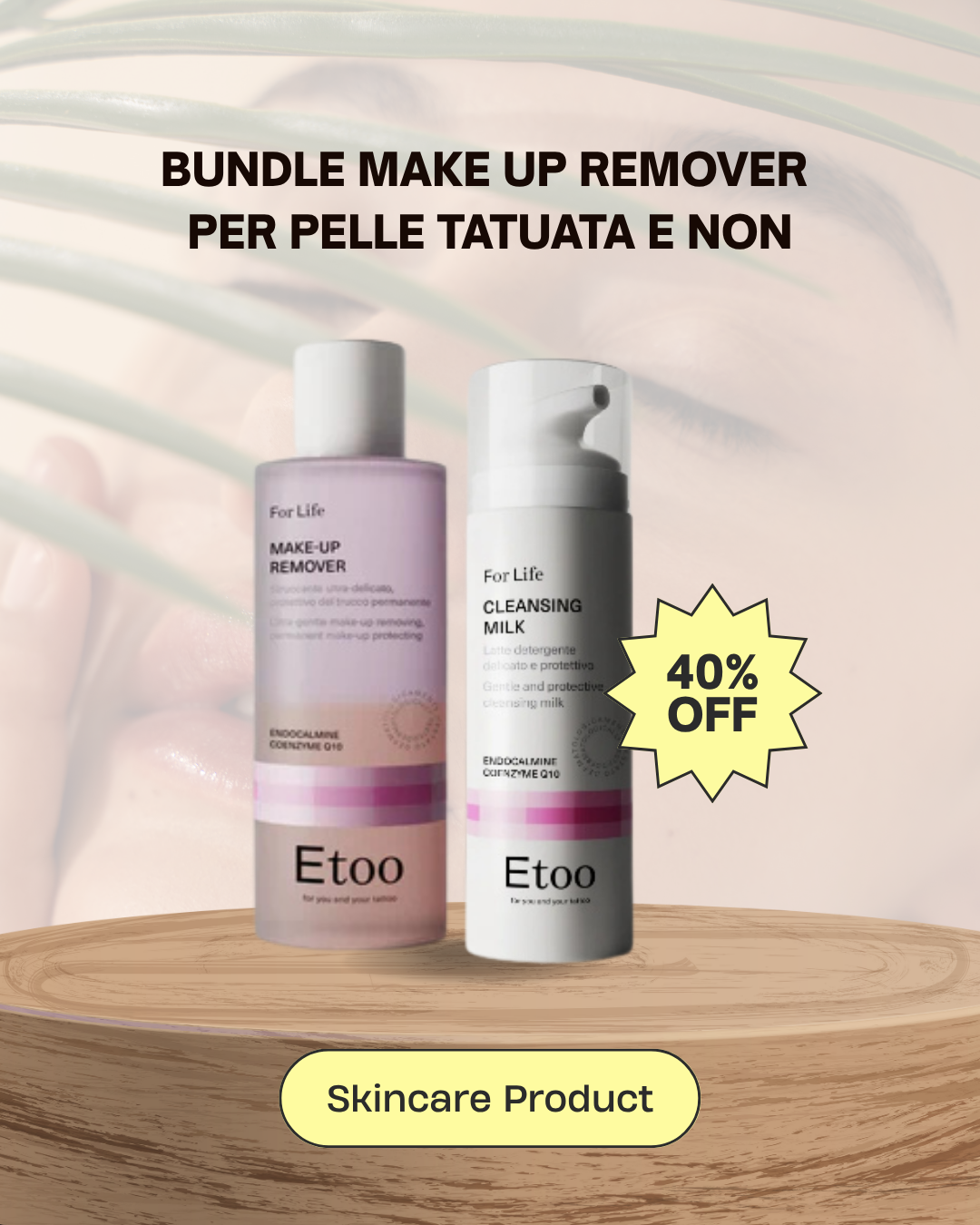 Bundle Make up remover